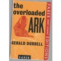 THE OVERLOADED ARK - GERALD DURRELL