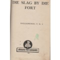 DIE SLAG BY DIE FORT - EXCELSIORBOEKIES, IV, NR 4 (APB 1952)