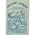 JAMACAN COOKERY - RECIPES FROM OLD JAMAICAN GRANDMOTHERS -WENTON O SPENCE(1993)