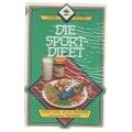 DIE SPORT-DIEET - KAREN INGE EN PETER BRUKNER (1 STE UITGAWE 1987)