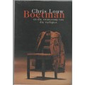 BOETMAN EN DIE SWANESANG VAN VERLIGTES - CHRIS LOUW (2 DE DRUK 2001)