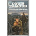 THE HIGH GRADERS - LOUIS L'AMOUR (WESTERN - 1995)