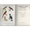 FOREIGN BIRD KEEPING - EDWARD J BOOSEY