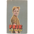 FRIK - BEN VENTER (1 STE UITGAWE 1973)