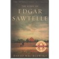 THE STORY OF EDGAR SAWTELLE - DAVID WROBLEWSKI (1 ST PUBLISHED 2008)