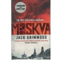 MOSKVA - JACK GRIMWOOD (1 ST PUBLISHED 2016)