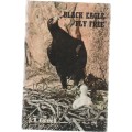 BLACK EAGLE FLY FREE - J A COTTRELL (1970)
