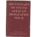 VOLUME I AND II , DICTIONARY OF SOUTH AFRICAN BIOGRAPHY - HUMAN SCIENCES RESEARCH COUNCIL