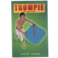TROMPIE DIE SOET SEUN - TOPSY SMITH (2006)