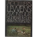 A C CILLIERS LEWENS-AVONTUUR STUDIEJARE IN SUID-AFRIKA EN DUITSLAND, NO 3 (1 STE DRUK 1973)