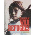 AN ALBUM OF WAR REFUGEES - APRIL KORAL (1989)