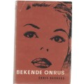 BEKENDE ONRUS - CHRIS BARNARD (1965)