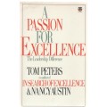 A PASSION FOR EXCELLENCE, THE LEADERSIP DIFFERENCE - TOM PETERS (1988)