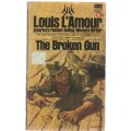 THE BROKEN GUN - LOUIS L`AMOUR (1979 - WESTERN)