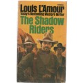 THE SHADOW RIDERS - LOUIS L`AMOUR (1983 - WESTERN)