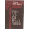 PLEK VAN DIE BRUIN GEESTE - ELSABE STEENBERG (1 STE UITGAWE 1975)