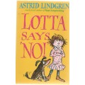 LOTTA SAYS NO! - ASTRID LINDGREN (2008)