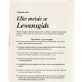 ELKE MEISIE SE LEWENSGIDS - MIRIAM STOPPARD (1 STE AFRIKAANSE UIGAWE 1988)