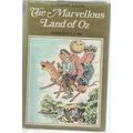 THE MARVELLOUS LAND OF OZ - L FRANK BAUM (1 ST PRINT 1969)