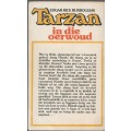 TARZAN IN DIE OERWOUD, NO 6 - EDGAR RICE BURROUGHS (1 STE DRUK 1984)