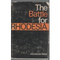 THE BATTLE FOR RHODESIA - DOUGLAS REED (1966)