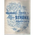 SUZUKI 1983(2/2) STROKE SERVICE DATA