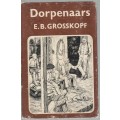 DORPENAARS - E B GROSSKOPF (1965)