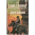 DARK CANYON - LOUIS LAMOUR (1972 - WESTERN)