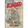 LOADED, STORIES OF THE CAPE - MERYL URSON (1991)