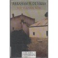 TOT VERHAAL KOM - ABRAHAM H DE VRIES (1 STE UITGAWE 2003)