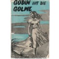 GODIN UIT DIE GOLWE - THILDA LOMBARD (KAFEE-BOEKIE)