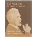 D F MALHERBE IN BEELD EN WOORD , 28 MEI 1881 - 12 APRIL 1969 - B KOK, F V LATEGAN & R DE BEER