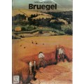 BRUEGEL - GREGORY MARTIN (1 ST PUBLISHED 1978)