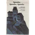 SPOOKS, SPOOKS, SPOOKS - HELEN HOKE  (1968)