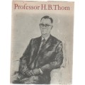 PROFESSOR H B THOM - PJ LOMBARD (1969)