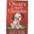 OSCAR`S LONELY CHRISTMAS - HOLLY WEBB (STRIPES - 2010)