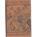 PATRYS HULLE - E B GROSSKOPF (1946)