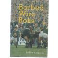 BARBED WIRE BOKS - DON CAMERON (1 ST PUBLISHED 1981)