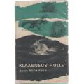 KLAASNEUS-HULLE - ANNA ROTHMANN (1964) GETEKEN?