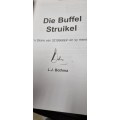 Die Buffel Struikel by L.J. Bothma (SIGNED by author)