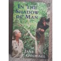 In the Shadow of Man.  Author: Jane Goodall