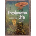 Freshwater Life  Author: Charles Griffiths, Jenny Day and Mike Picker