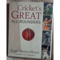Cricket`s Great All-Rounders  Author: Kershi Meher-Homji