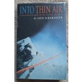Into Thin Air: A personal account of the Everest disaster  Author: Jon Krakauer