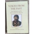 Voices From The Past: /Xam Bushmen and the Bleek and Lioyd Collection