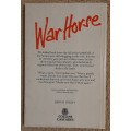 War Horse  Author: Michael Morpurgo