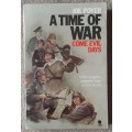 A Time of War: Come Evil Days  Author: Joe Poyer