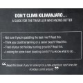 Don`t Climb Kilimanjaro...(Climb the Ruwenzori)  Author: Fiona McIntosh and Tim Richman