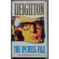 The Ipcress File  Author: Len Deighton
