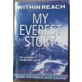 Within Reach: My Everest Story - Author: Mark Pfetzer and Jack Galvin